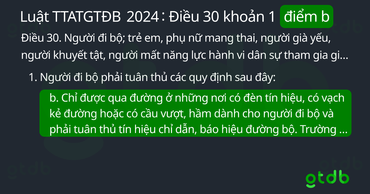 Điểm b khoản 1 Điều 30 Luật TTATGTĐB 2024